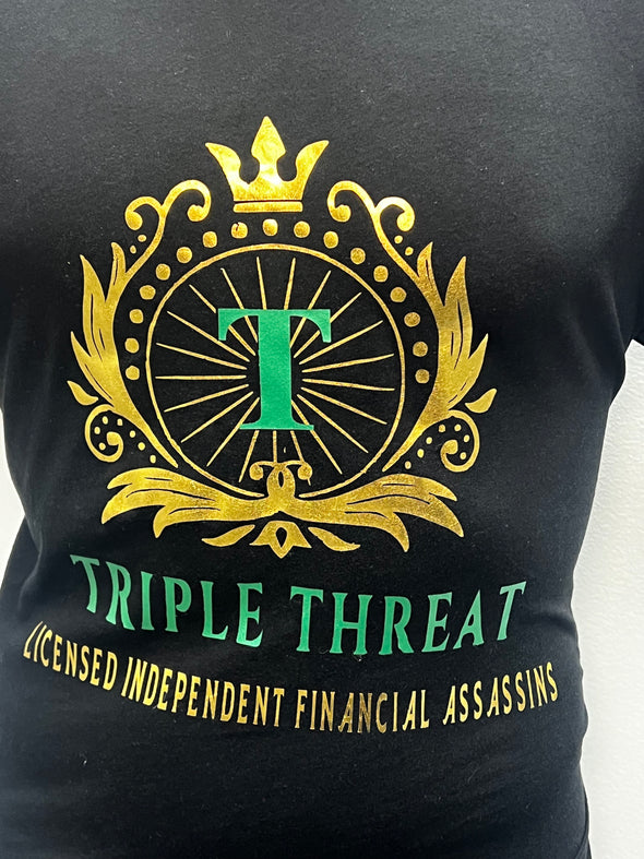 Team Triple Threat- Licensed Financial Assassins