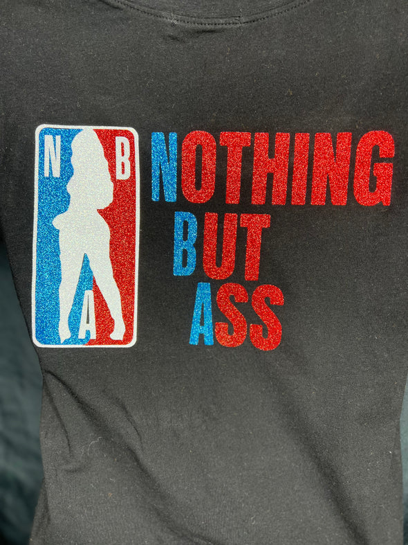 NBA (Nothing But Ass)