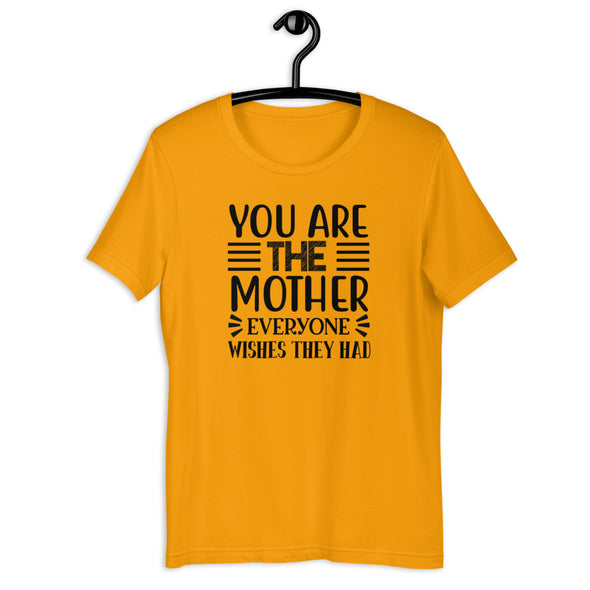 You are the Mother