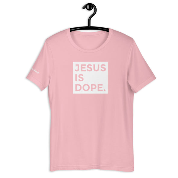 JESUS is Dope